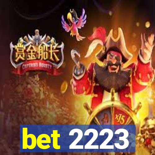 bet 2223